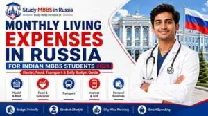Read more about the article Monthly Living Expenses in Russia for Indian MBBS Students 2026