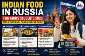 Read more about the article Indian Food in Russia for MBBS Students 2026